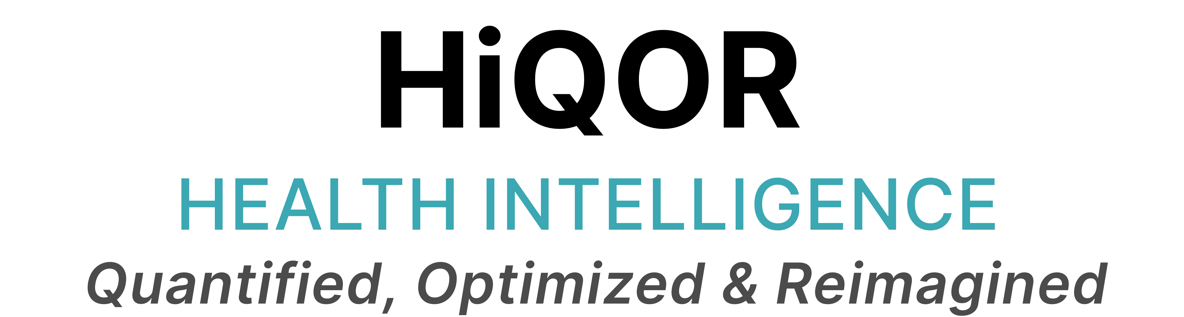 HiQOR - Health Intelligence: Quantified, Optimized & Reimagined